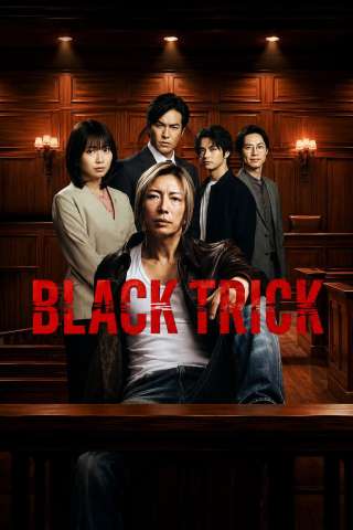 BLACK TRICK: The Lawyer Who Controls Justice streaming